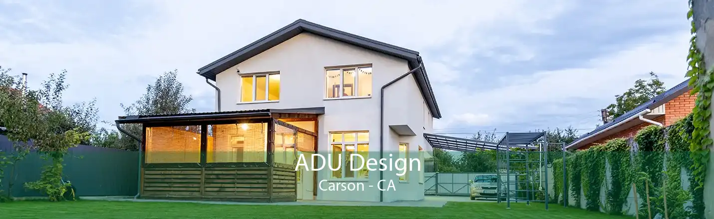 ADU Design Carson - CA